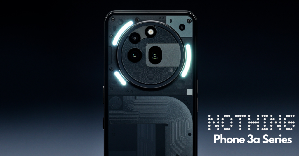 Nothing Phone (3a) series​