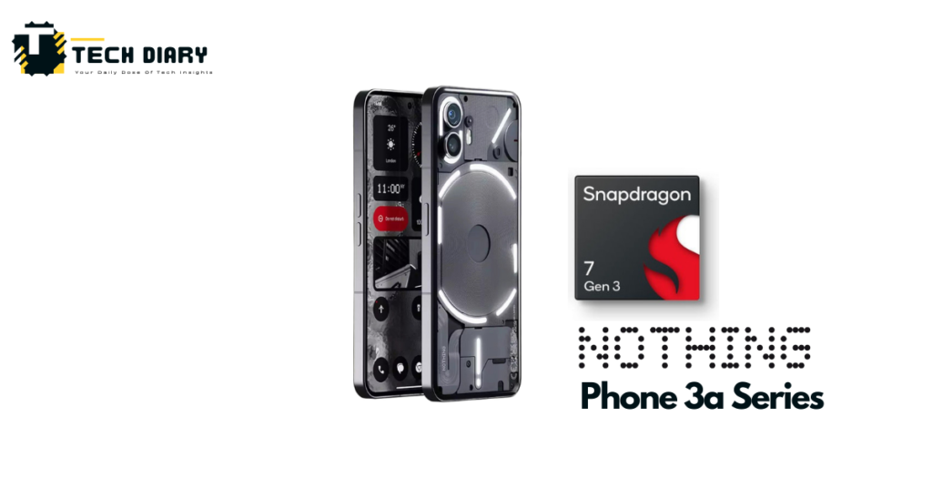 Nothing Phone (3a) series
