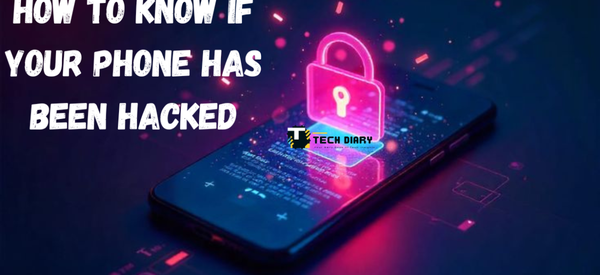 How to Know If Your Phone Has Been Hacked