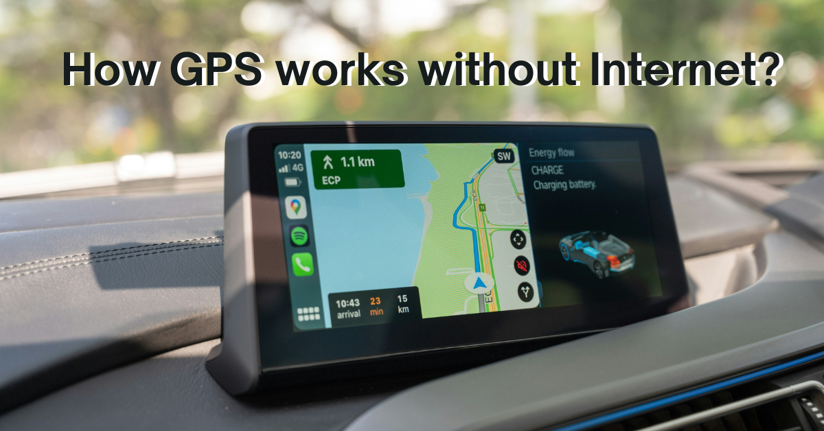 How GPS Works Without Internet?